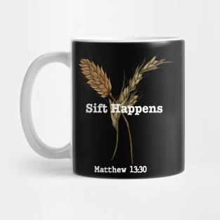 Sift Happens Vertical White Mug